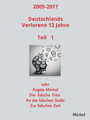 cover image of 2005--2017 Deutschlands verlorene 12 Jahre